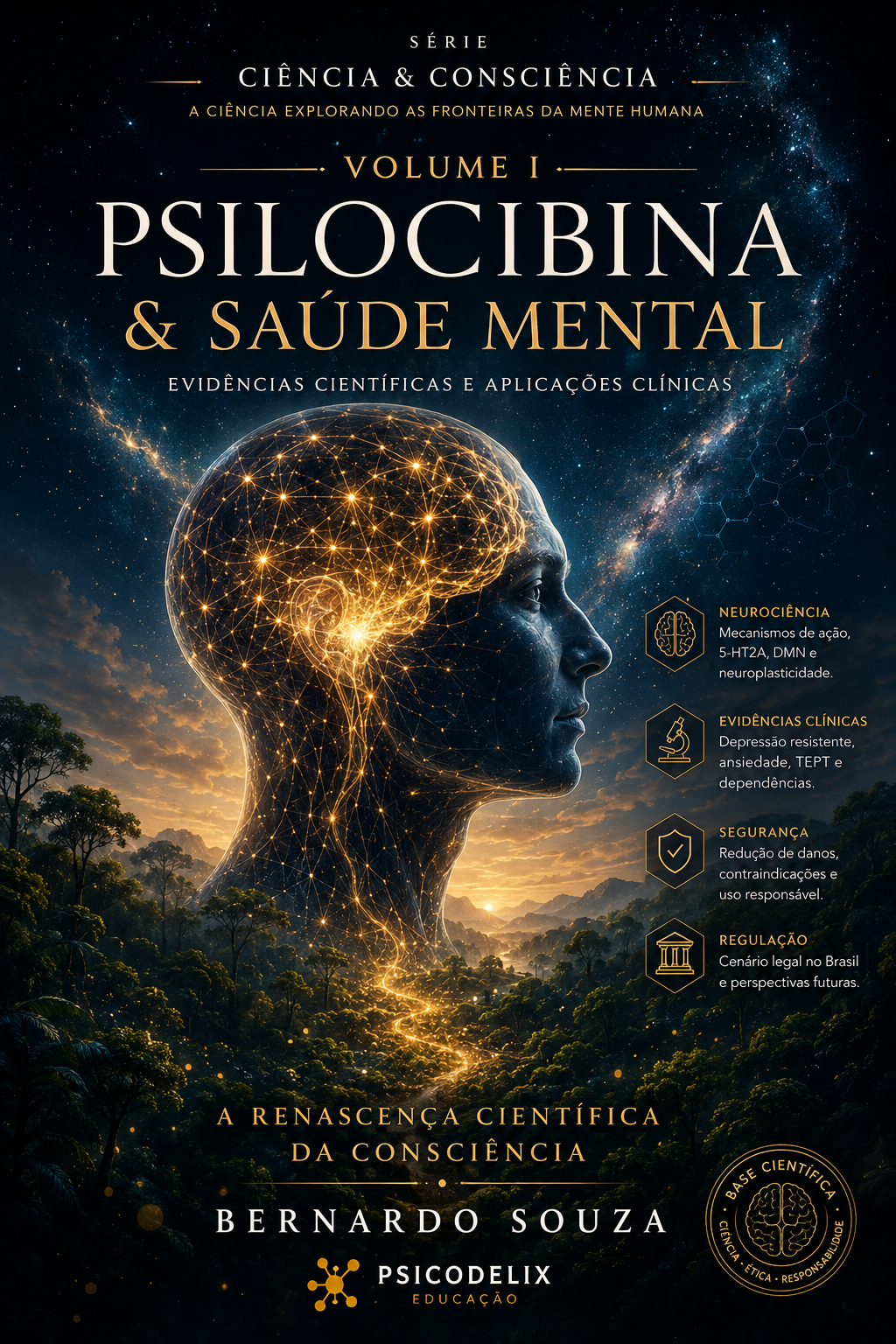 Volume I — Psilocibina & Saúde Mental